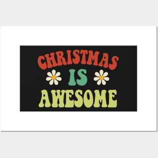 Groovy Christmas is Awesome Posters and Art